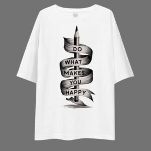 Alternative view of Do What Makes You Happy- Motivational Drop Shoulder Tee