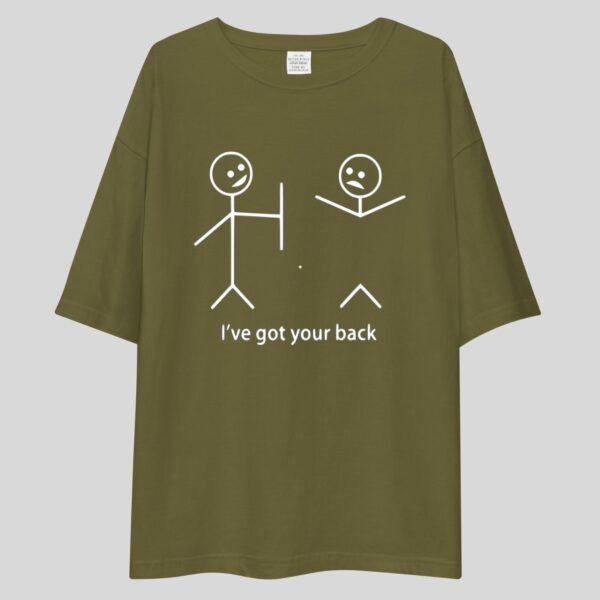 I Have Got Your Back - Funny, Cute Drop shoulder Tee - Image 2