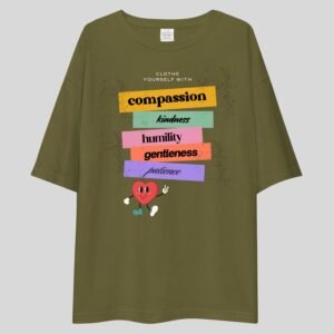 Alternative view of Cloth Yourself With Compassion, Kindness, Humility, Gentleness, Patience -Cute, Swag, Motivational Drop Shoulder Tee