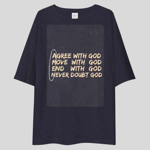 Agree With God, Move With God - Swag, Motivational Drop Shoulder Tee