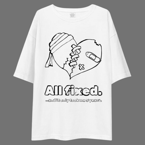 All Fixed - Funny, Cute Drop Shoulder Tee