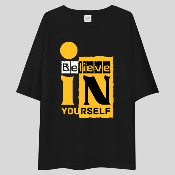 Believe In Your Self - Motivational Drop shoulder Tee - Image 4