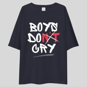 Boys don't Cry - Swag Drop Shoulder Tee