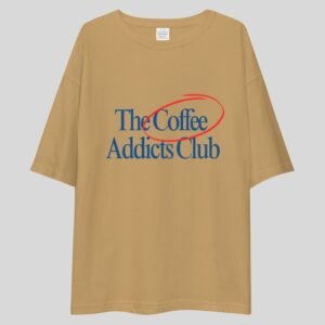 Coffee Addicts Club - Funny Drop Shoulder Tee