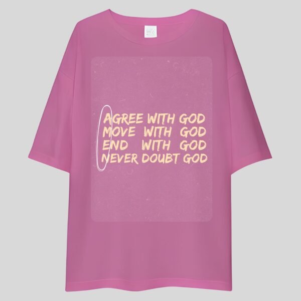 Agree With God, Move With God - Swag, Motivational Drop Shoulder Tee - Image 3