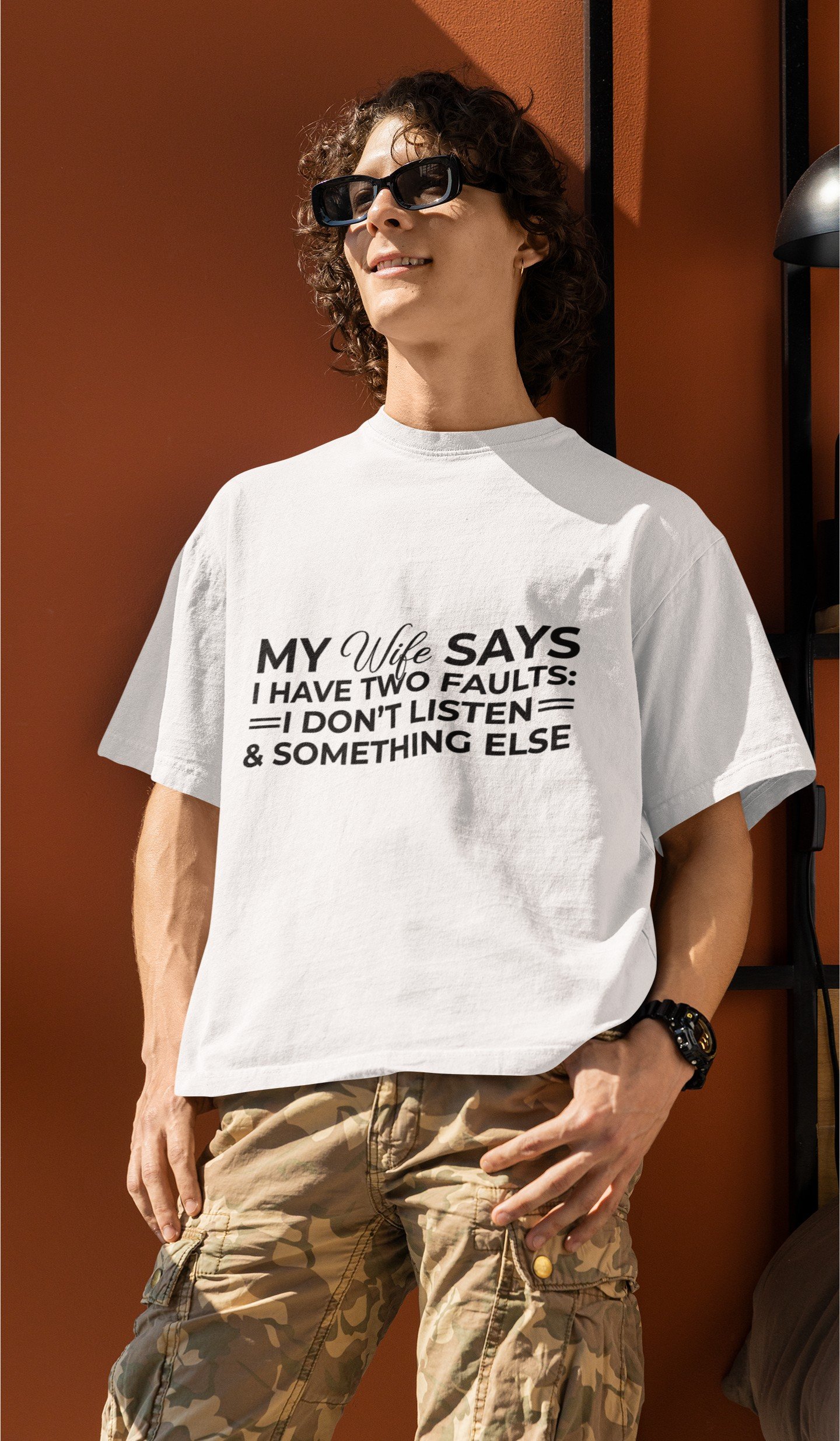My Wife Says I Have Two Faults, I Don't Listen and Something Else - Funny Drop Shoulder Tee - Image 2