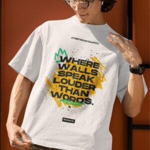 Amazing Graffiti "Where Walls Speak Louder Than Words" - Swag, Artistic Drop Shoulder Tee
