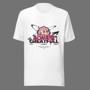 Always Grateful - Motivational Cotton Tee
