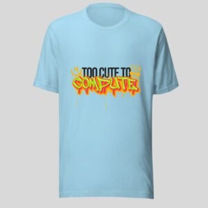Alternative view of Too Cute To Compute - Cute Swag Cotton Tee