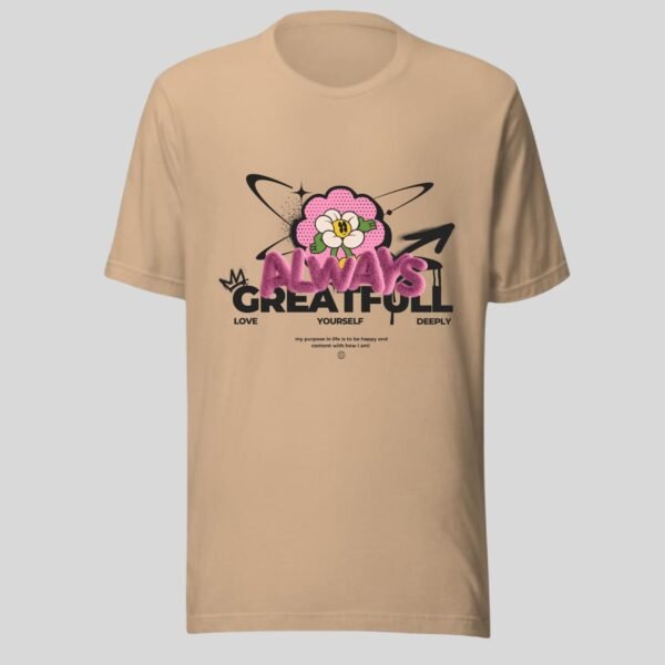 Always Grateful - Motivational Cotton Tee - Image 2
