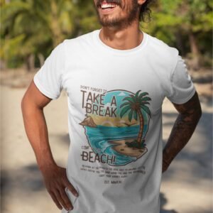 Don't Forget To Take a Break - Swag 100% Cotton Tee