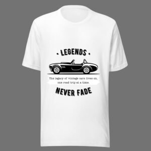 A-Plus Quality Print, Legends Never Fade, Swag, 100% Cotton Tee