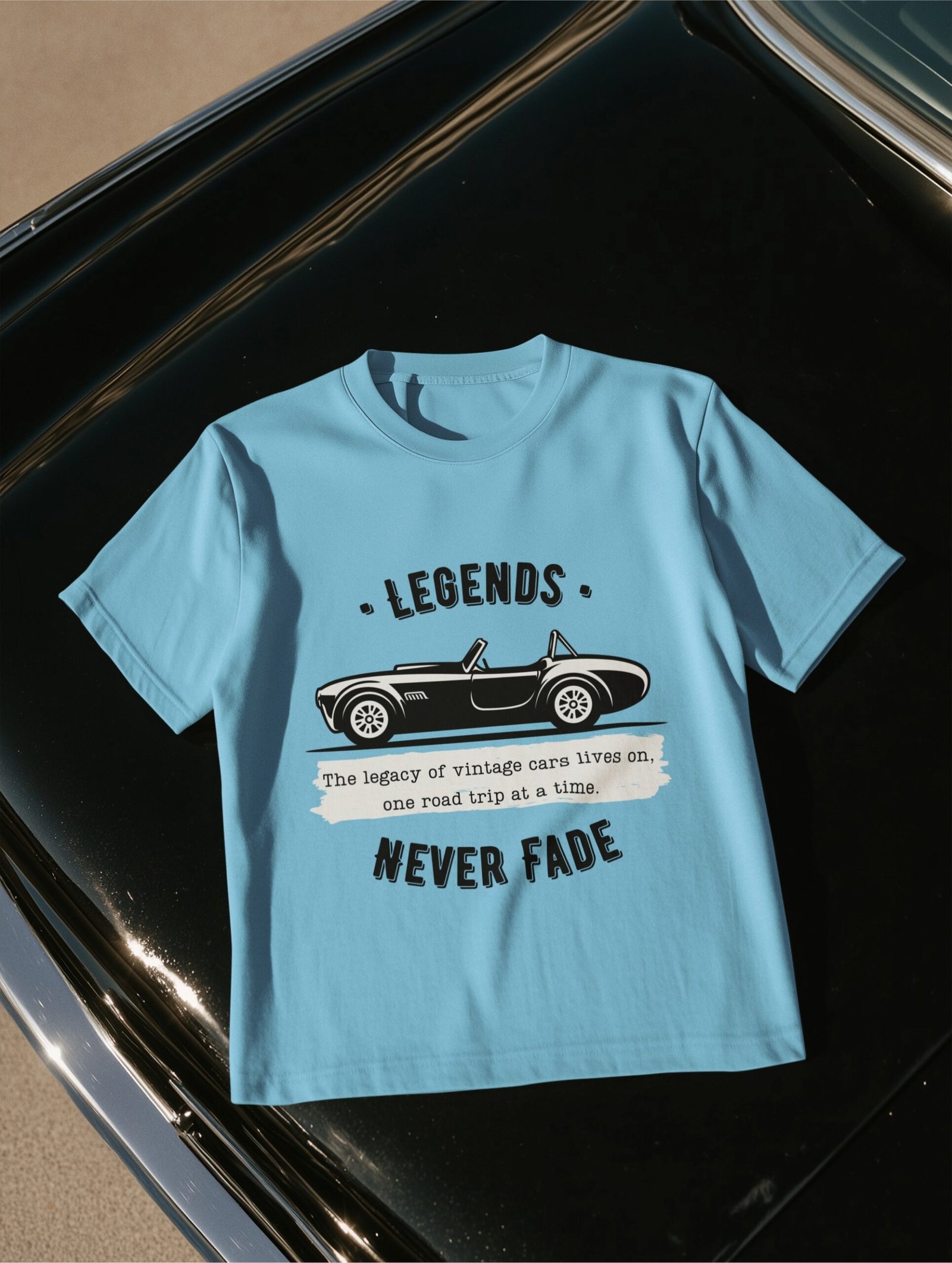 A-Plus Quality Print, Legends Never Fade, Swag, 100% Cotton Tee