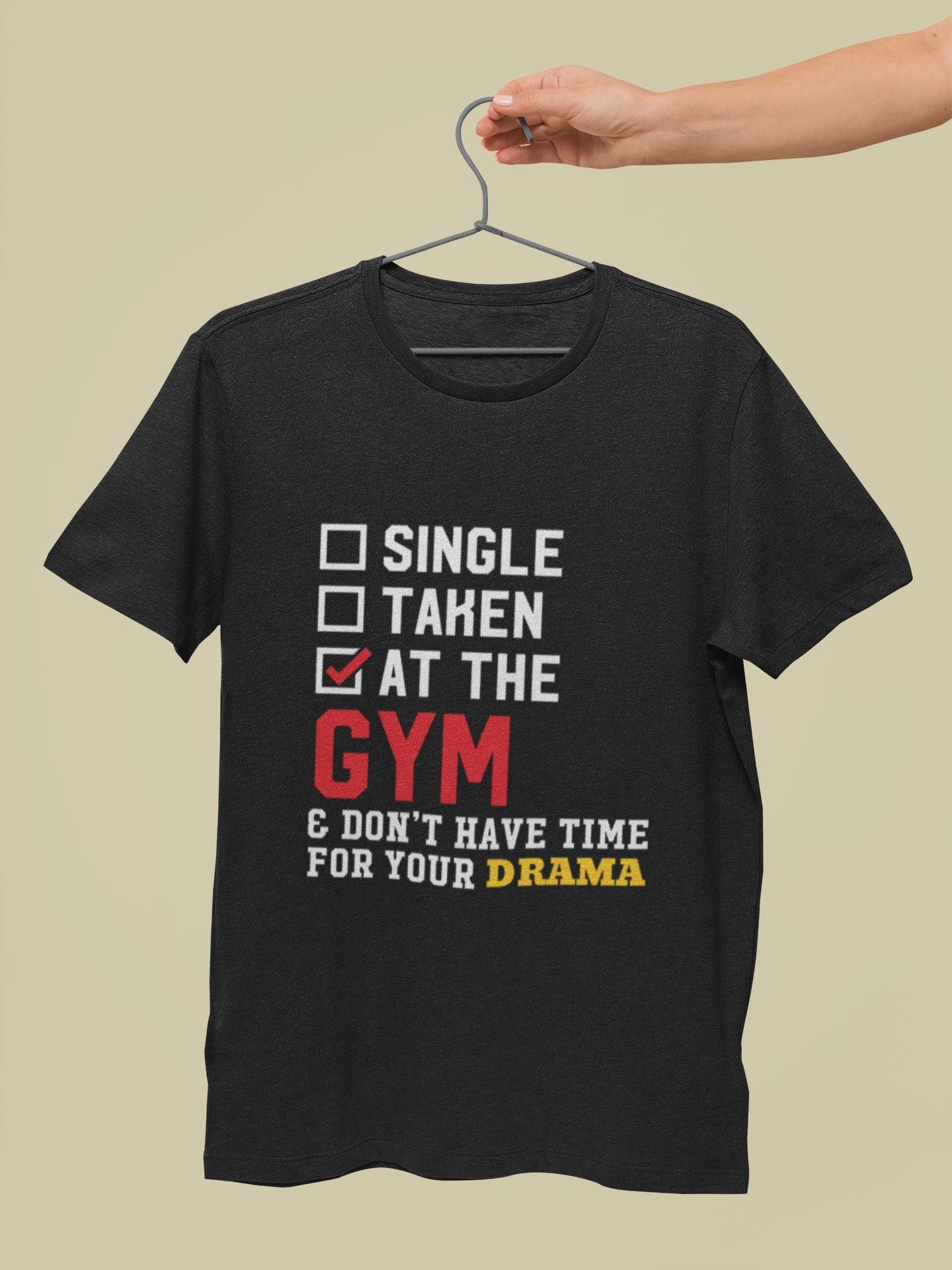 At The Gym And Don't Have Time For Your Drama - Gym Wear, Funny, Swag, 100% Cotton Tee - Image 2