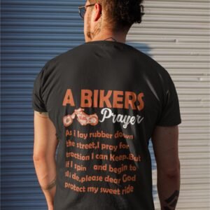 A Biker's Prayer - Funny 100% Cotton Tee - Print On Back