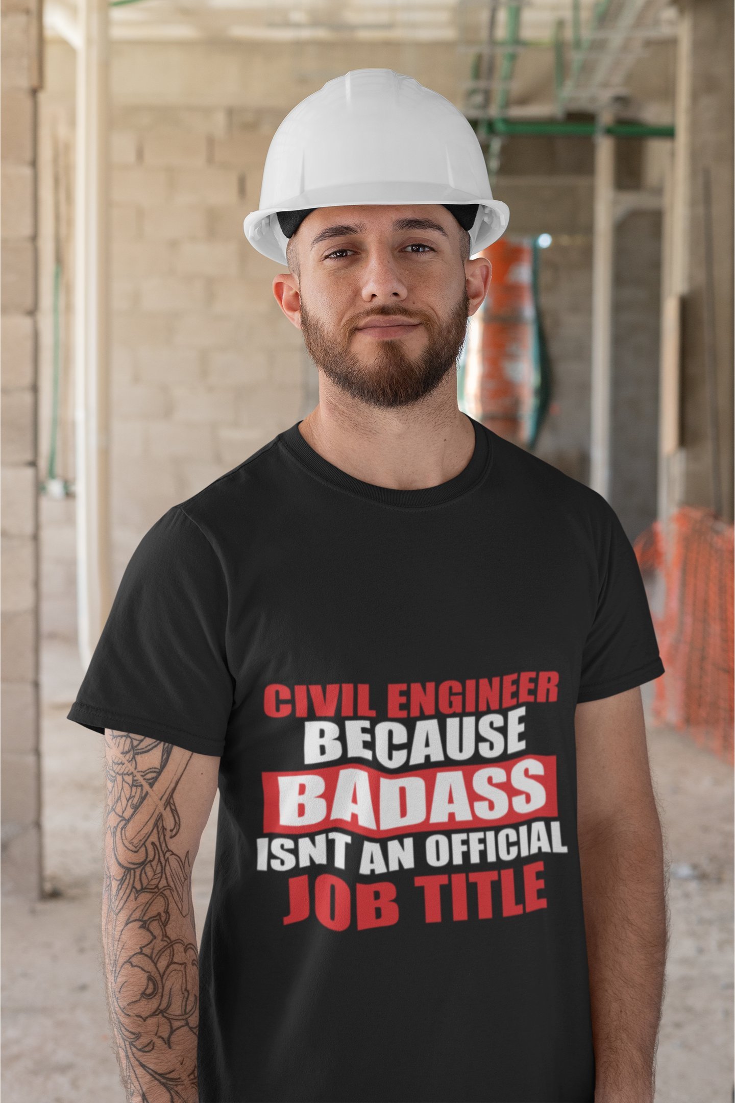 Civil Engineer Because Badass Isn't An Official Job Title - Funny, Swag, 100% Cotton Tee
