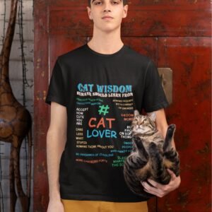 Alternative view of Cat Wisdom - Unisex, Cat Lover, 100% Cotton Tee