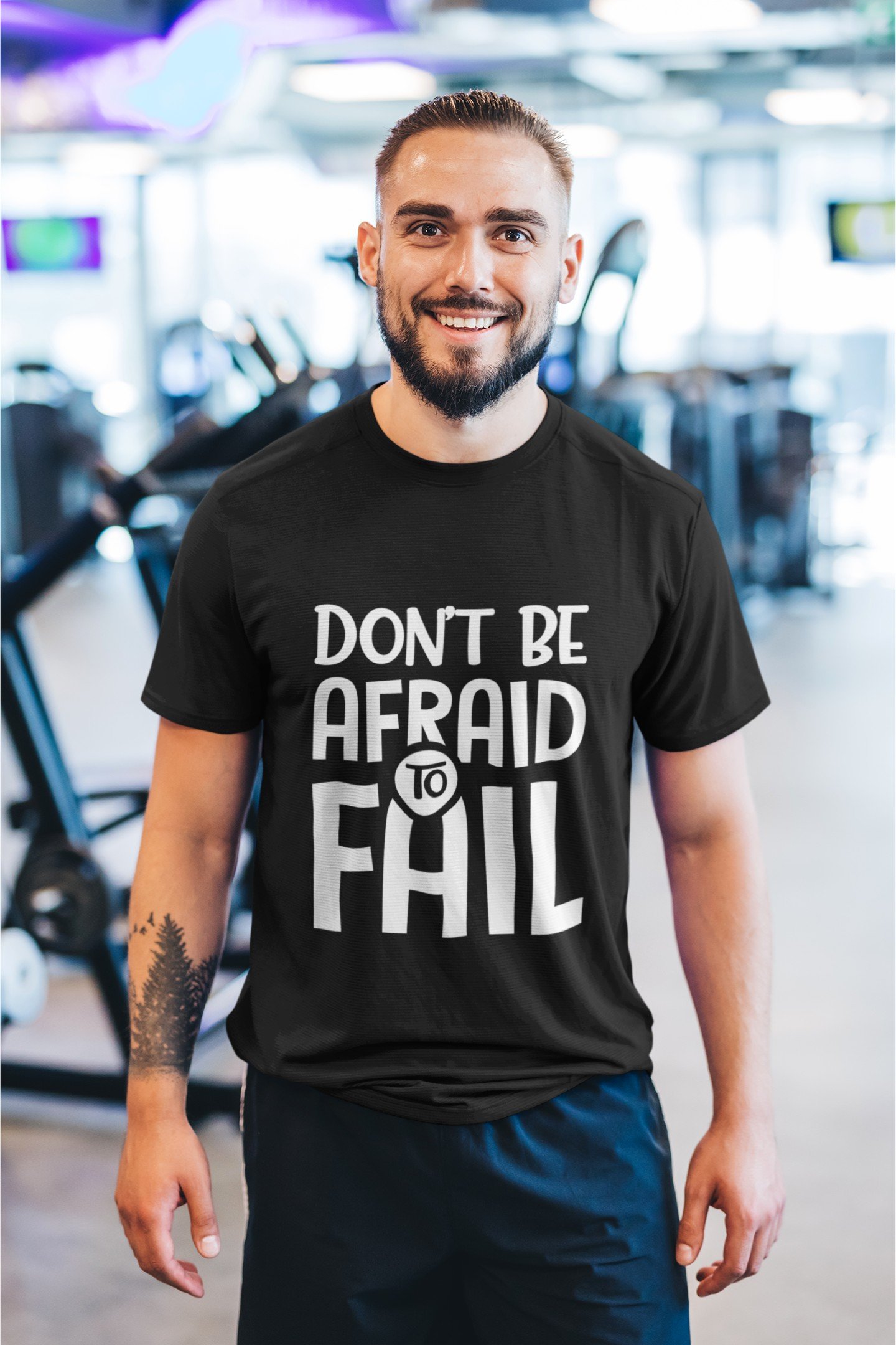 Don't Be Afraid To Fail - Motivational, Swag, Gym Wear, 100% Cotton Tee - Image 2