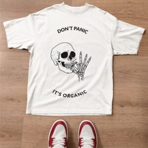 Don't Panic It's Organic - Funny, Swag, drop Shoulder Tee