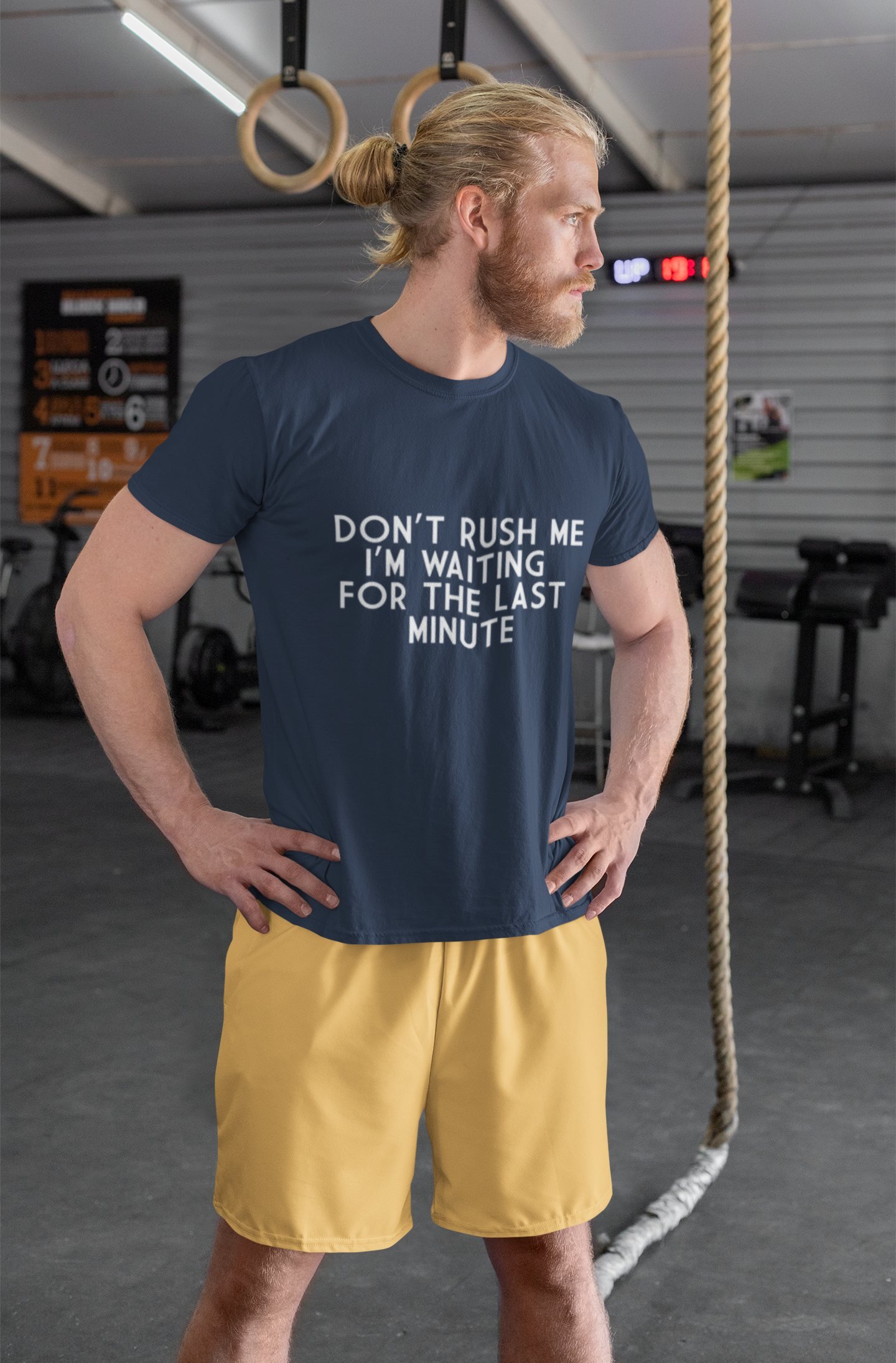 Don't Rush Me I Am Waiting For The Last Minute - Funny, Gym Wear, 100% Cotton Tee - Image 2