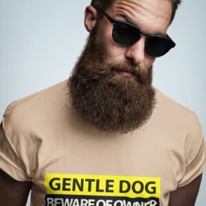 Alternative view of Gentle Dog Beware Of The Owner - Funny, Dog Lovers, 100% Cotton Tee