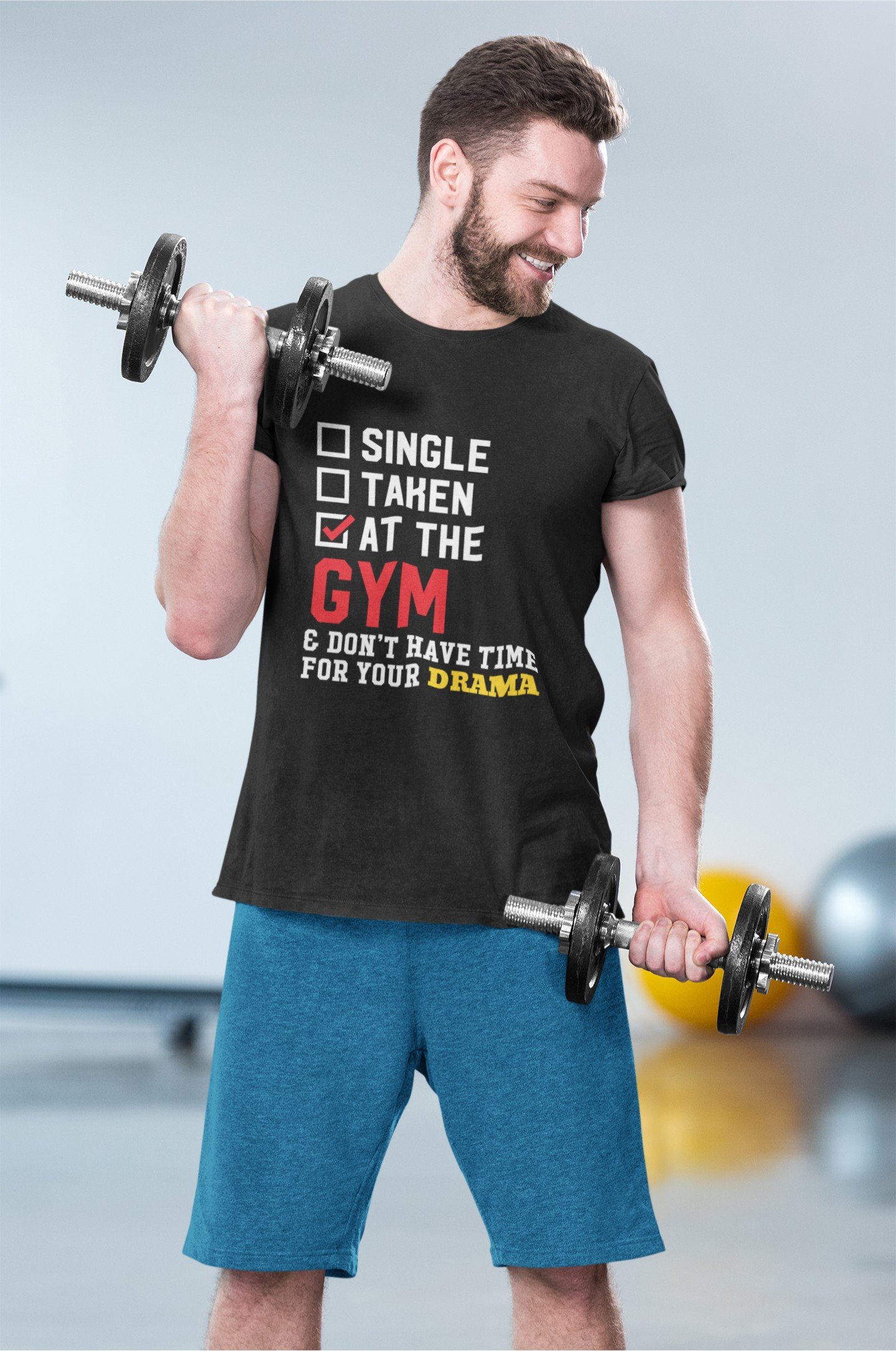 At The Gym And Don't Have Time For Your Drama - Gym Wear, Funny, Swag, 100% Cotton Tee