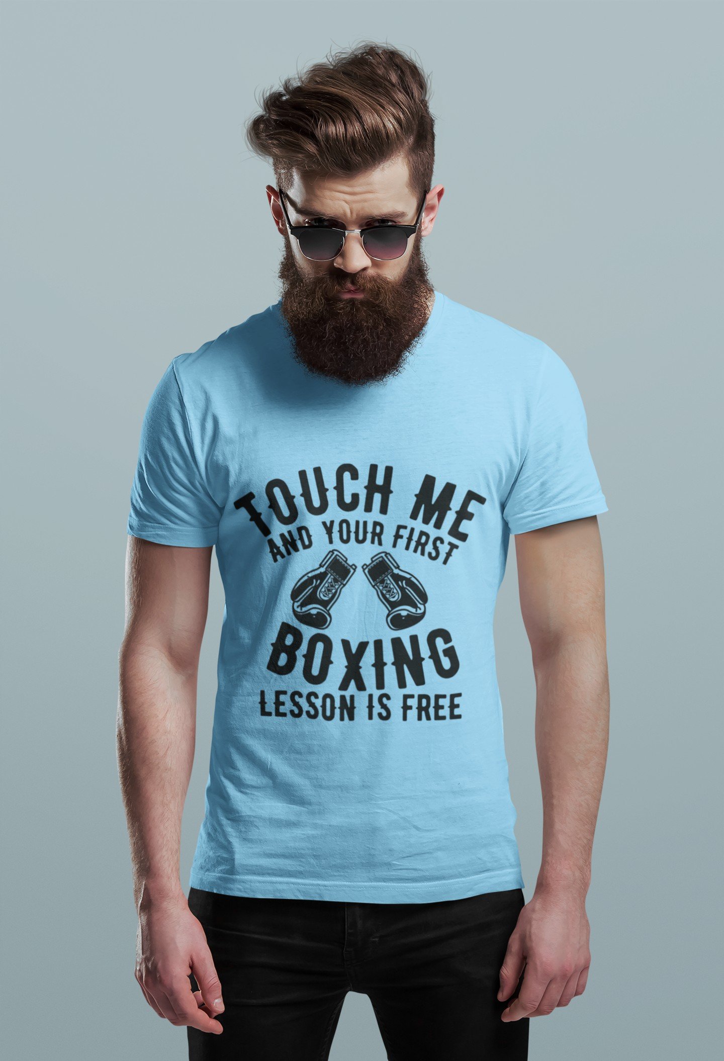Touch Me And Your First Boxing Lesson Is Free - Clever, Funny, Attitude, 100% Cotton Tee