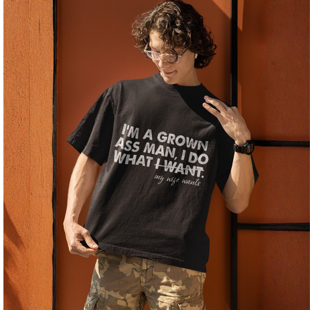 I'm A Grown Ass Man - Funny Drop Shoulder Tee - Image 2
