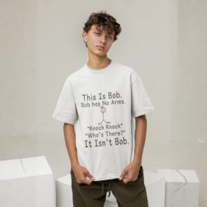 Alternative view of "This Bob. Bob Has No Arms." - Funny Knock Knock Joke Drop shoulder Tee
